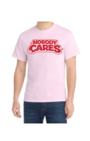 "Nobody Cares" Pink T-shirt